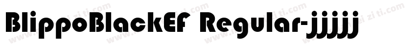 BlippoBlackEF Regular字体转换